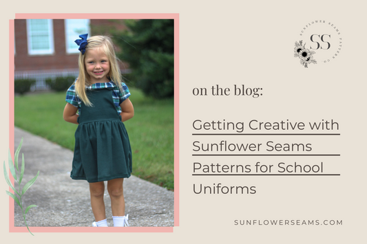 Getting Creative with Sunflower Seams Patterns for School Uniforms