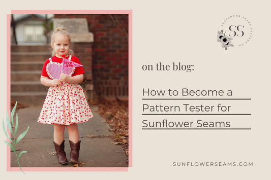 Sunflower Seams: How to Become a Pattern Tester for Sunflower Seams