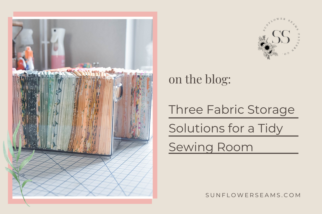 Three Fabric Storage Solutions for a Tidy Sewing Room