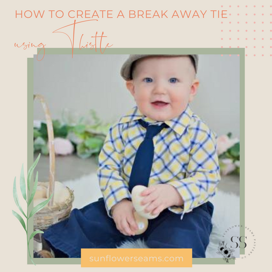 How to Create a Break Away Tie using Thistle