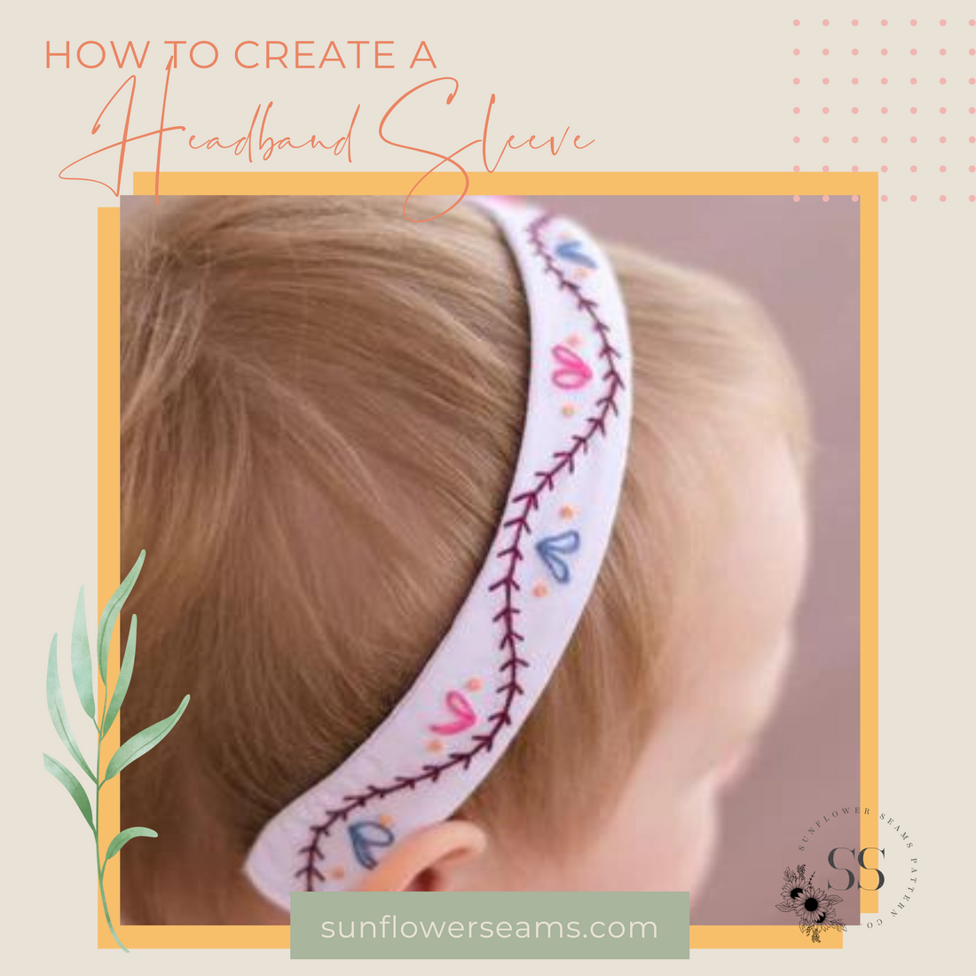 How to Create a Headband Sleeve