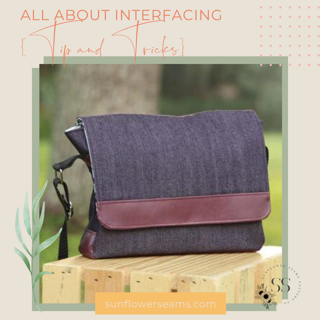 All about Interfacing {Tip and Tricks}