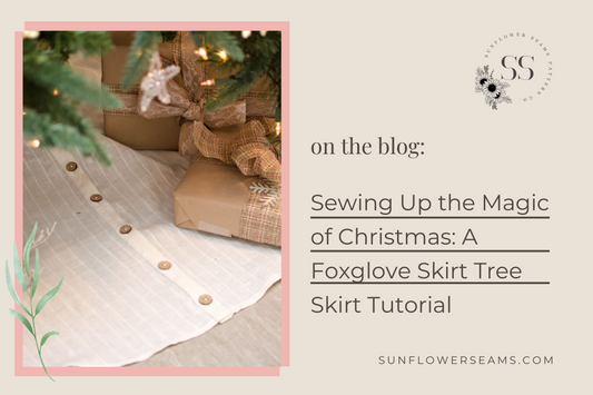 Sewing Up the Magic of Christmas: A Foxglove Skirt Tree Skirt Tutorial